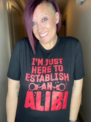 Establish an Alibi